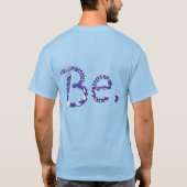 単語Be 書 in抽象芸術青の文字, tees Tシャツ (裏面)