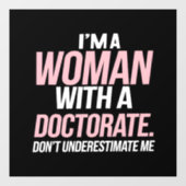 博士号を取得したおもしろい女性 ウィンドウサイン (シート)