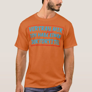 博士号ギフトPhd卒業生1 Tシャツ