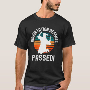 博士後期課程を修了した論文の防衛 Tシャツ