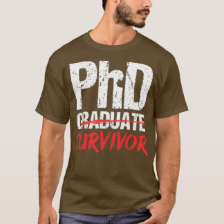 博士後期課程卒業生phd 1 tシャツ