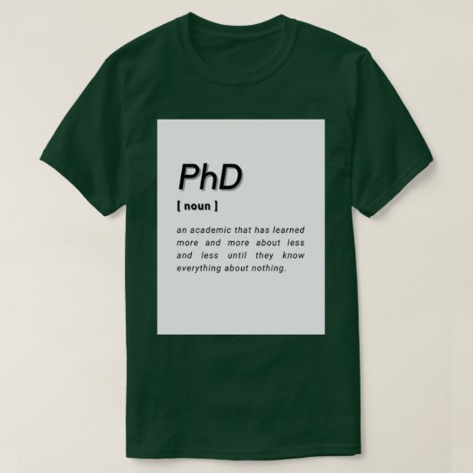 博士後期課程PhD大学院博士Philosophy Defi Tシャツ (デザイン正面)
