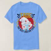 博士最高のは今まで Tシャツ (デザイン正面)