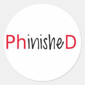 博士課程の卒業生のための文字デザイン磨かれたワードアート ラウンドシール (正面)