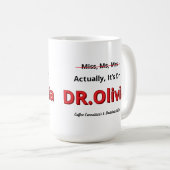 博士課程 修了 おもしろい プレゼント 贈り物 卒業 博士号 コーヒーマグカップ (正面右)