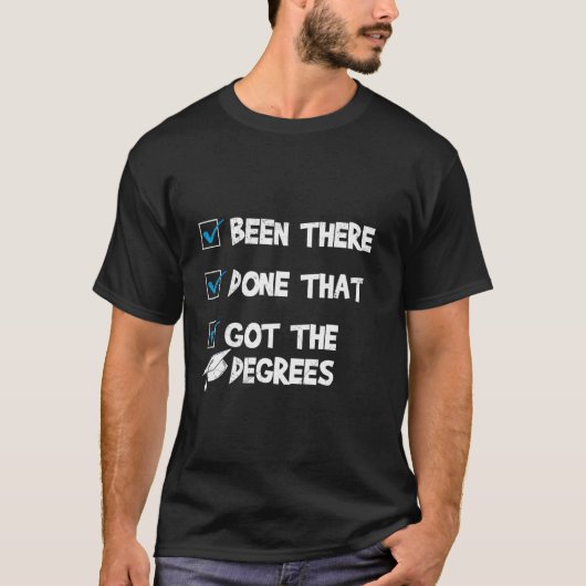 博士 Funny そこに居たやつやったやつ学位取った 博士 Tシャツ (正面)