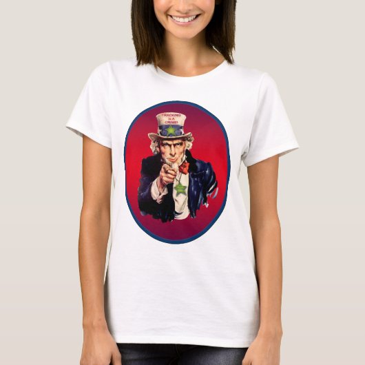 占星地球: "Fracking is a Crime" T-Shirt Tシャツ (正面)