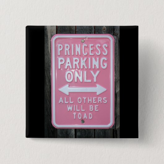 印だけ駐車しているおもしろいなプリンセス 缶バッジ (正面)