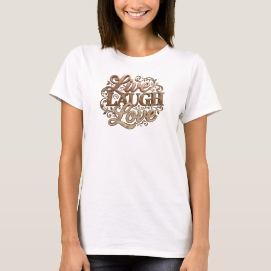 印象的なLIVE LAUGH LOVEビジュアルデザイン Tシャツ (正面)