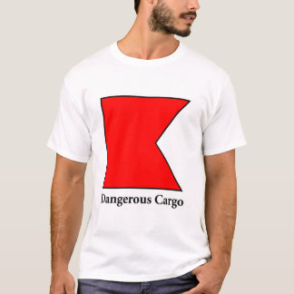 危ない貨物 Tシャツ