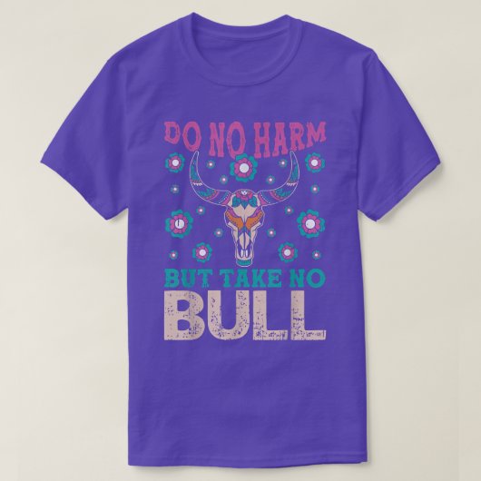 危害を加えないがNo Bull Boho CowスカルファームA Tシャツ (デザイン正面)