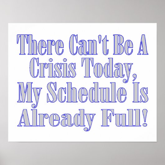 危機的な状況に追い込まれることはできない ポスター (正面)