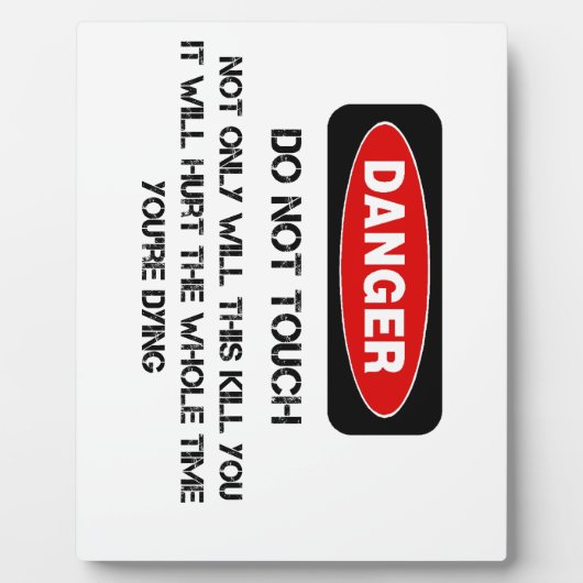 危険おもしろい標識 フォトプラーク (正面)