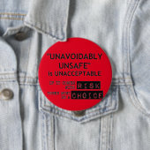 危険がある一方、上等がなければなりません 缶バッジ (インサイチュ)