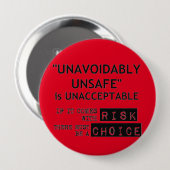 危険がある一方、上等がなければなりません 缶バッジ (正面&裏面)