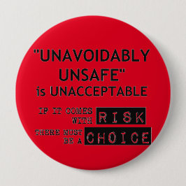 危険がある一方、上等がなければなりません 缶バッジ