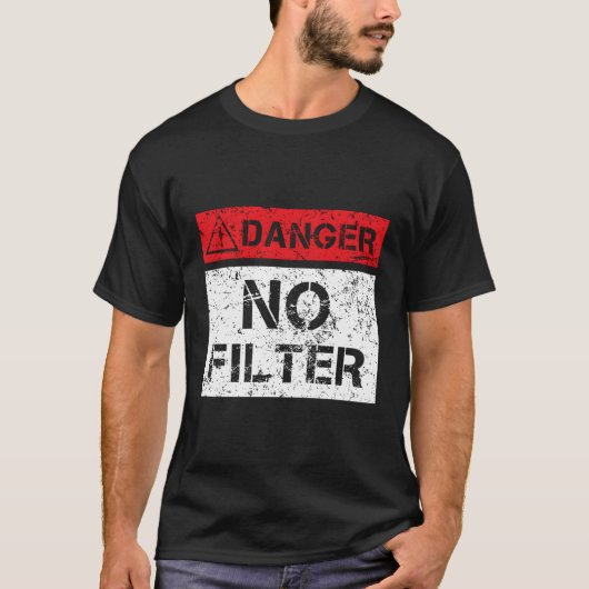 危険なしフィルター警告標識 おもしろい Tシャツ (正面)