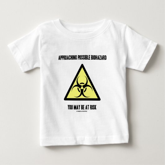 危険な可能性のある生物学的災害［有害物質］に近づく ベビーTシャツ (正面)