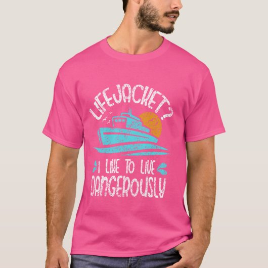 危険な船の船長を生きるのが好きなライフジャケット Tシャツ (正面)