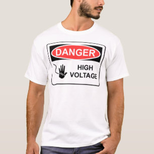 危険の高圧 Tシャツ