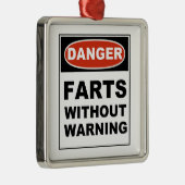 危険は警告しないで屁をします メタルオーナメント (右)