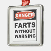 危険は警告しないで屁をします メタルオーナメント (左)