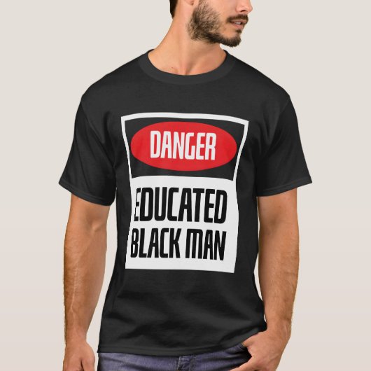 危険は黒い知識で黒人に教育された Tシャツ (正面)