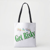 危険を冒す トートバッグ (正面)