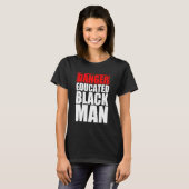 危険教育を受けた黒人 Tシャツ (正面フル)