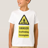危険足場不完全警告サイト Tシャツ (正面)