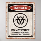 危険錆びたサインと生物学的災害［有害物質］記号に入らない ポスター (正面)