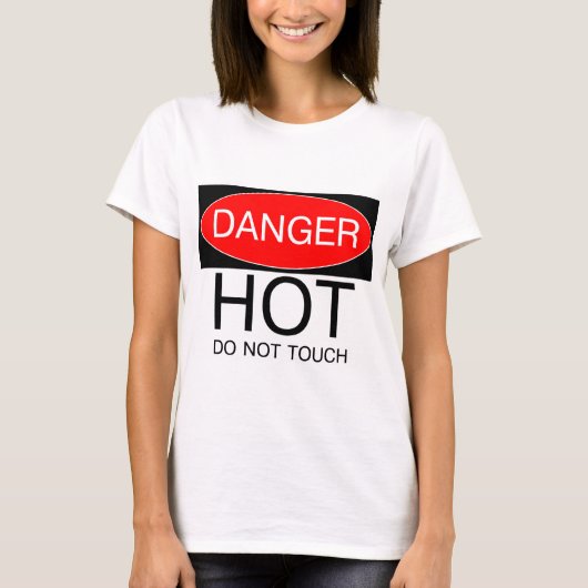 危険 – ホット(Touchしない)おもしろい Tシャツハットバッグ Tシャツ (正面)