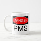 危険- PMSのおもしろTシャツのマグの帽子のバッグのマウスパッド コーヒーマグカップ (左)