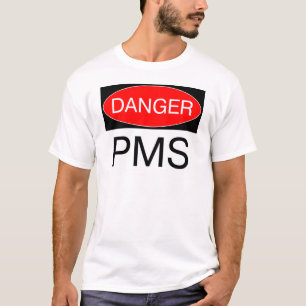 危険 – PMS おもしろい TシャツMugハットバッグマウスパッド Tシャツ