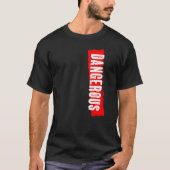危険 Tシャツ (正面)