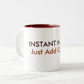 即刻の人間は、ちょうどコーヒーを加えます! ツートーンマグカップ (正面左)