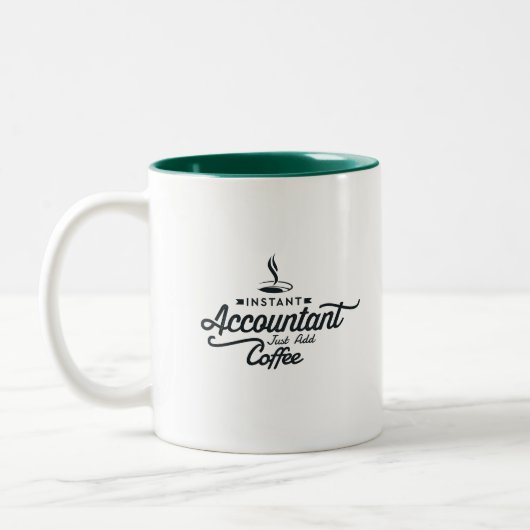 即刻の会計士はちょうどコーヒー-協力者のギフト--を加えます ツートーンマグカップ (左)