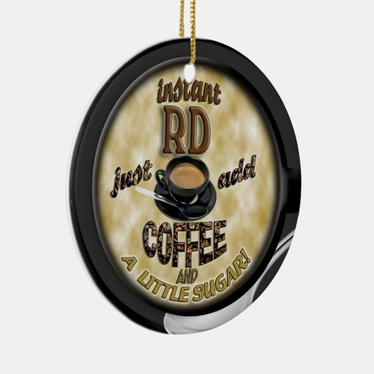 即刻RD -登録されていた栄養士-コーヒーを加えて下さい セラミックオーナメント (右)