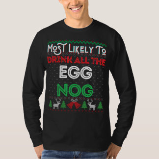 卵のいやらしい醜いクリスマを飲み干す可能性が最も高い Tシャツ