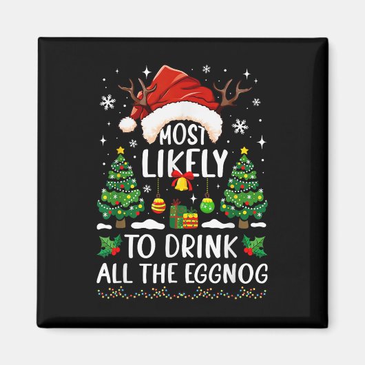卵のクリスマスマッチを全部飲む可能性が高い マグネット (正面)