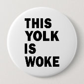 卵のトレンおもしろいグユーモアこの黄身は目覚めた 缶バッジ (正面)