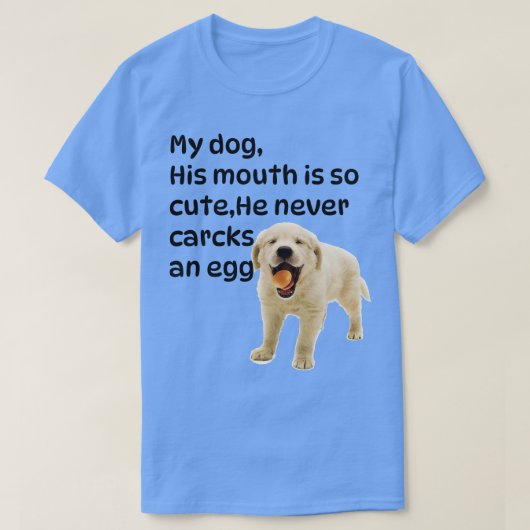 卵の中の犬135 Tシャツ (デザイン正面)