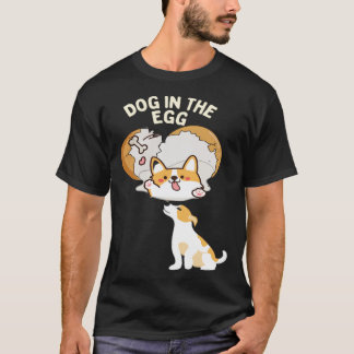 卵の中の犬7 Tシャツ