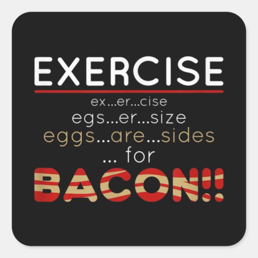 卵はベーコンの裏表 スクエアシール (正面)