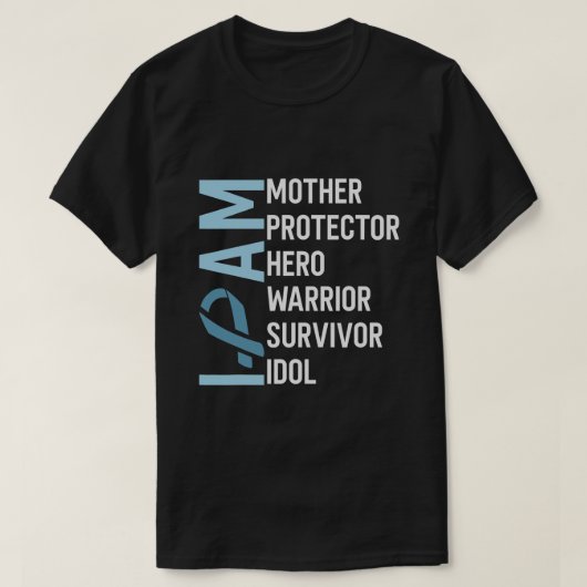 卵巣がん認識度I am Mother Hero Warrior Tシャツ (デザイン正面)