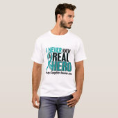 卵巣癌は決して英雄2の娘を知っていませんでした Tシャツ (正面フル)