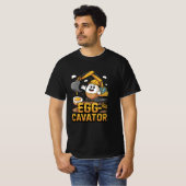 卵掘り機: 最高のものを掘り起こせ! Tシャツ (正面フル)