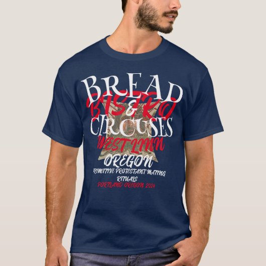 原始的なプロテスタントの交尾儀礼 Bread ポートランド Tシャツ (正面)