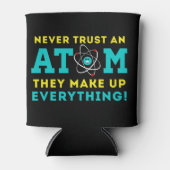 原子を決して信用せず、すべてを構成する 缶クーラー (正面)