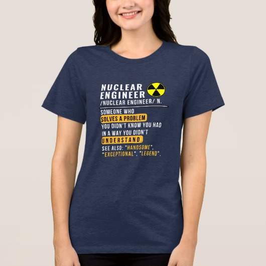 原子力技師の定義 冗談Tシャツ トライブレンドTシャツ (正面)